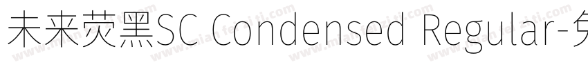 未来荧黑SC Condensed Regular字体转换